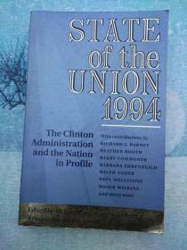 state of the union 1994 ： The Clinton Administration and the Nation in Profile，