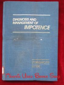 Diagnosis and Management of Impotence（英语原版 精装本）阳痿的诊断和治疗