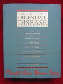 Surgical Treatment of Digestive Disease（Second Edition）消化系统疾病的外科治疗（第2版 英语原版 精装本）