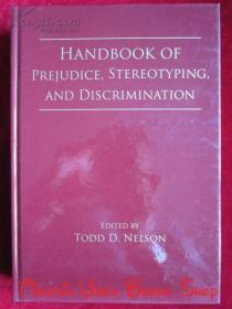 Handbook of Prejudice, Stereotyping, and Discrimination（货号TJ）偏见、成见和歧视手册