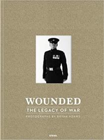现货Bryan Adams: Wounded 经典摄影作品集 《战争之殇》 布莱恩亚当斯 肖像摄影作品集 启发创作灵感