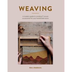 Weaving: A modern guide 織布機編織圖案圖書 手工制作指南