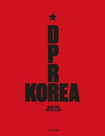 现货Carl De Keyzer D.P.R. Korea: Grand Tour 卡尔德凯瑟尔摄影作品集