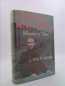 现货 1940年一版布面精装 斯文·赫定《蒋介石传》（Chiang Kai-Shek, Marshal of China），