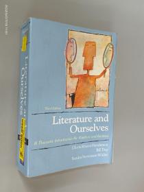英文书：LITERATURE  AND  OURSELVES（3rd  edition）  16开1510页