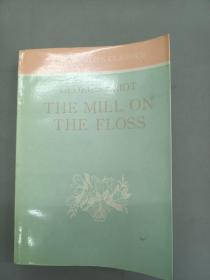 英文书  THE MILL ON THE FLOSS  弗洛斯河上的磨坊  32开  528页