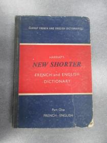 法文书：HARRAP'S  NEW  SHORTER   FRENCH  and  ENGLISH  DICTIONARY  （PART  one）哈腊普新简明法英词典 第1册《法-英编》精装   16开
