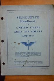 英文！《SILHOUETTE HANDBOOK OF UNITED STATES ARMY AIR FORCES AIRPLANES》  1942年美国陆军航空兵飞机识别手册