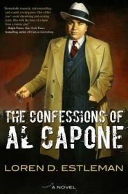 现货The Confessions of Al Capone[9780765331229]
