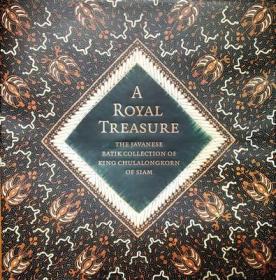 現貨A Royal Treasure: The Javanese Batik Collection of King Chulalongkorn of Siam[9786168044056]