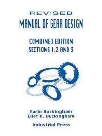 现货 Manual of Gear Design Combined Edition Sections 1,2 and 3 (Revised)[9780831102227]