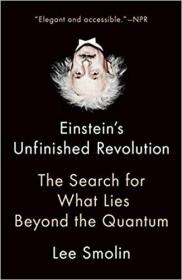 现货 Einsteins Unfinished Revolution: The Search for What Lies Beyond the Quantum [9780345809117]