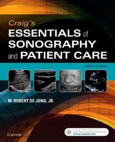 现货 Craig''S Essentials Of Sonography And Patient Care [9780323416344]