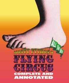 现货Monty Python's Flying Circus: Complete and Annotated . . . All the Bits[9780316508520]