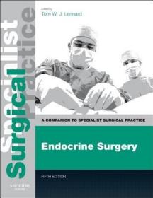 现货 Endocrine Surgery - Print And E-Book: A Companion To Specialist Surgical Practice [9780702049637]