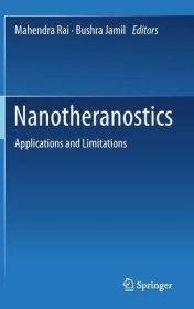 现货Nanotheranostics: Applications And Limitations[9783030297671]