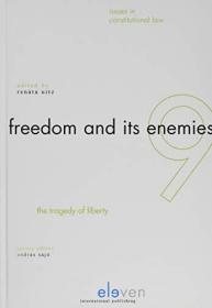 现货Freedom and Its Enemies, 9: The Tragedy of Liberty[9789462364325]