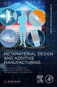 现货Metamaterial Design and Additive Manufacturing[9780443189005]