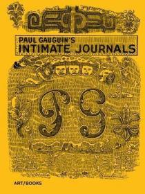 现货Paul Gauguin's Intimate Journals[9781908970459]
