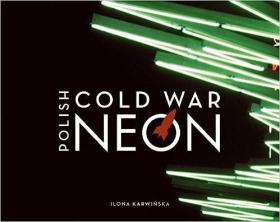 现货Polish Cold War Neon[9781935613350]
