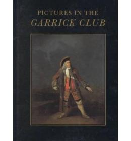 現貨Pictures in the Garrick Club: A Catalogue of the Paintings, Drawings, Watercolours and Sculpture Compiled and Written by Geoffrey Ashton (Catalogue of All the P[9780906290149]
