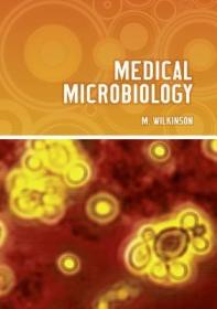 现货 Medical Microbiology (Bms) [9781904842613]