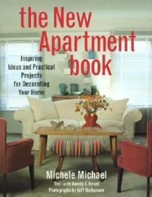 现货The New Apartment Book: Inspiring Ideas and Practical Projects for Decorating Your Home[9780517887592]