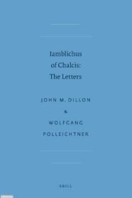 现货Iamblichus of Chalcis: The Letters[9789004137646]