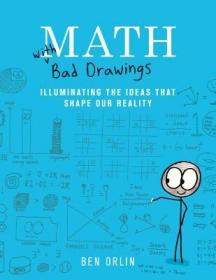 现货Math with Bad Drawings: Illuminating the Ideas That Shape Our Reality[9780316509039]