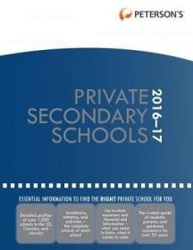 现货Peterson's Private Secondary Schools 2016-2017 (Peterson's Private Secondary Schools)[9780768939828]