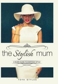 現貨The Stylish Mum[9781387223558]