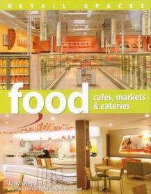 现货Retail Spaces: Food Markets, Supermarkets And Speciality Shops[9780982612811]