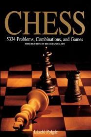 现货Chess: 5334 Problems, Combinations and Games[9781579125547]