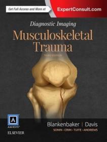 现货 Diagnostic Imaging: Musculoskeletal Trauma [9780323392532]
