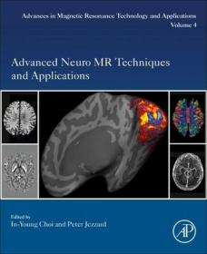 現貨Advanced Neuro MR Techniques and Applications: Volume 4 (Advances in Magnetic Resonance Technology and Applications)[9780128224793]