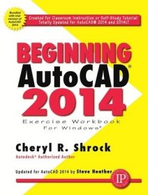 现货Beginning Autocad(r) 2014[9780831134730]