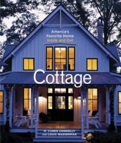 现货 Cottage: America's Favorite Home Inside and Out[9781561587315]