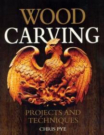现货 Wood Carving: Projects and Techniques[9781565233584]