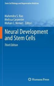 现货 Neural Development And Stem Cells (Stem Cell Biology And Regenerative Medicine) [9781461438007]