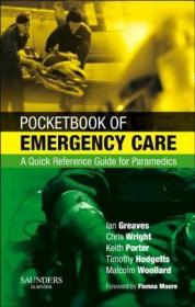 现货 Pocketbook Of Emergency Care: A Quick Reference Guide For Paramedics [9780702028915]