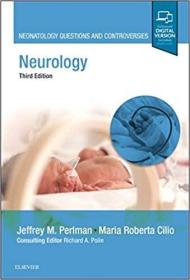 现货Neurology: Neonatology Questions and Controversies (Neonatology: Questions & Controversies)[9780323543927]