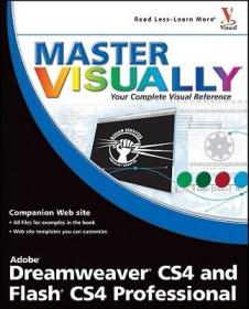 现货 Master Visually Dreamweaver Cs4 and Flash Cs4 Professional (Master Visually)[9780470396698]