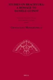 现货 Studies On Brachyura: A Homage To Danile Guinot (Crustaceana Monographs Vol.11) [9789004170865]