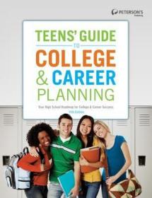 现货Teens' Guide to College & Career Planning: Your High School Roadmap for College & Career Success (Teens' Guide to College & Career Planning)[9780768933826]