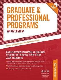 现货Peterson's Graduate & Professional Programs: An Overview (2011) (Peterson's Graduate & Professional Programs: Overview)[9780768928525]