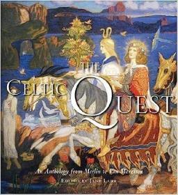 現貨The Celtic Quest: An Anthology from Merlin to Van Morrison[9781599620459]