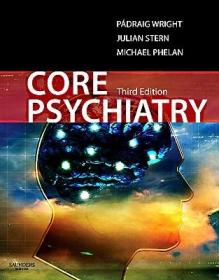 现货 Core Psychiatry (Revised) (Mrcpsy Study Guides)[9780702033971]