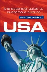 现货USA - Culture Smart!: The Essential Guide to Customs & Culture (Second Edition, Second) (Culture Smart! The Essential Guide to Customs & Culture)[9781857336757]