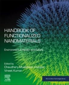 現貨 Handbook of Functionalized Nanomaterials: Environmental Health and Safety (Micro and Nano Technologies)[9780128224151]