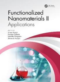 现货Functionalized Nanomaterials II: Applications[9780815370499]